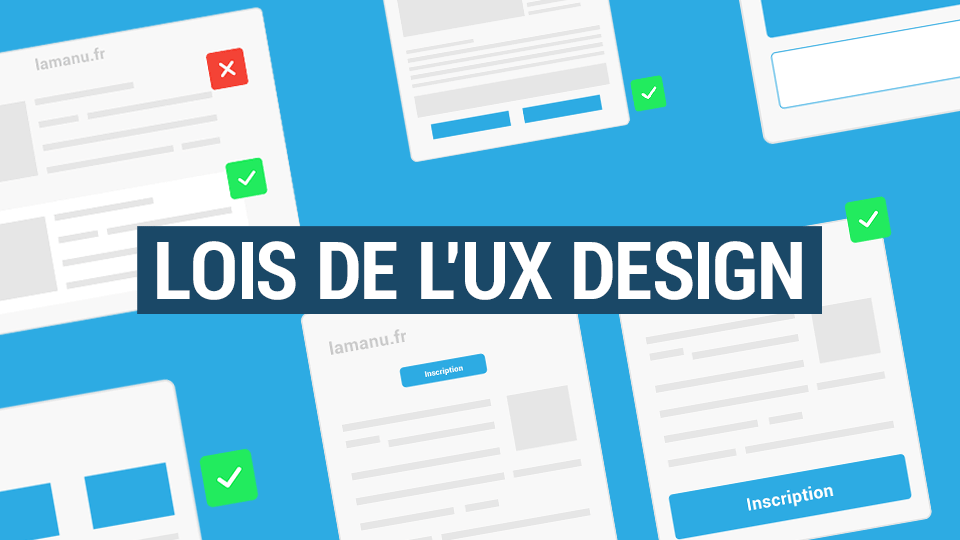 Lois UX Design pour le webdesigner