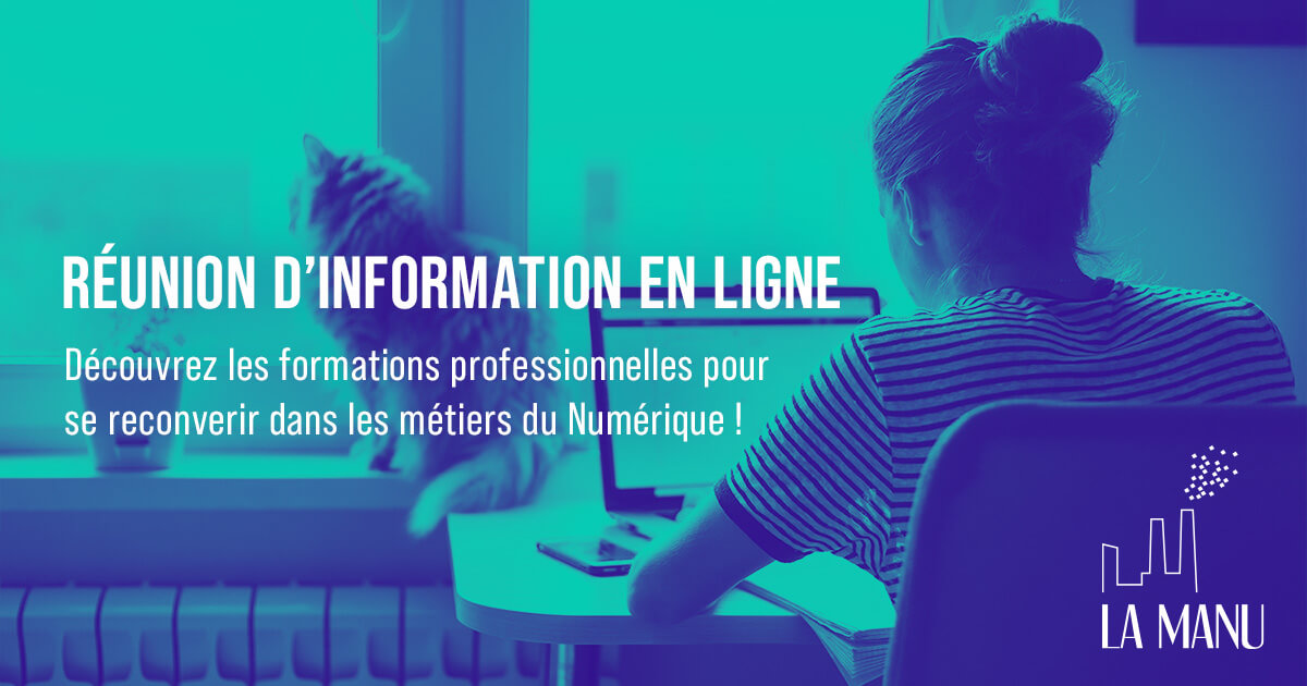 Réunion D'information Sur Les Formations Numérique - La Manu