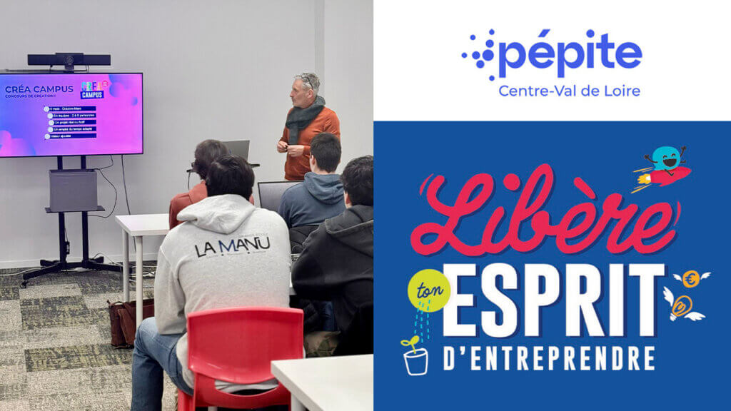 Présentation de Pépite Centre-Val de Loire aux étudiants de La Manu Chartres