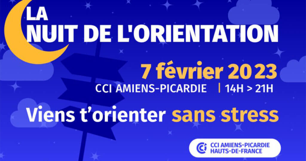 La Nuit de l'Orientation à la CCI Amiens-Picardie