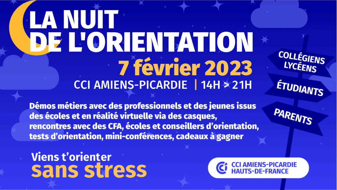 Nuit de l Orientation le 07 février 2023 à la CCI Amiens Picardie